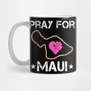 Pray for Maui Hawaii Strong Mug